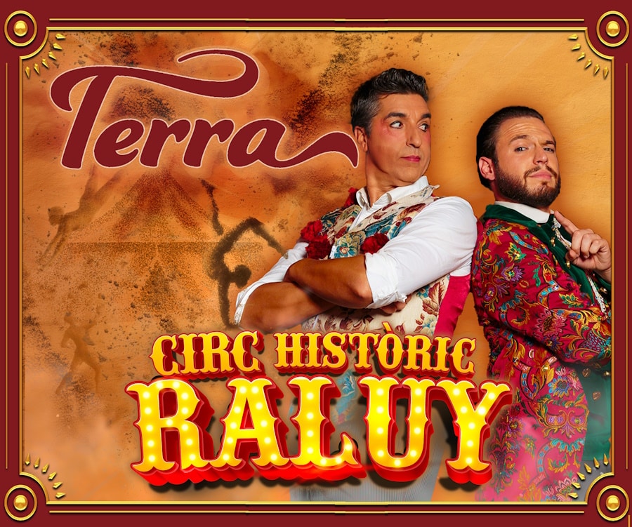 Circo en Barcelona Circo Raluy. Cartel del espectáculo Terra