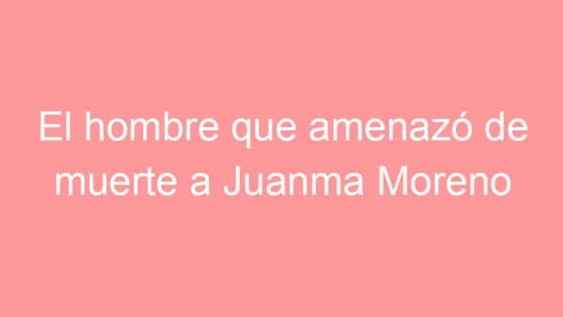 El hombre que amenazó de muerte a Juanma Moreno en Cabra resulta ser un exconcejal del PSOE