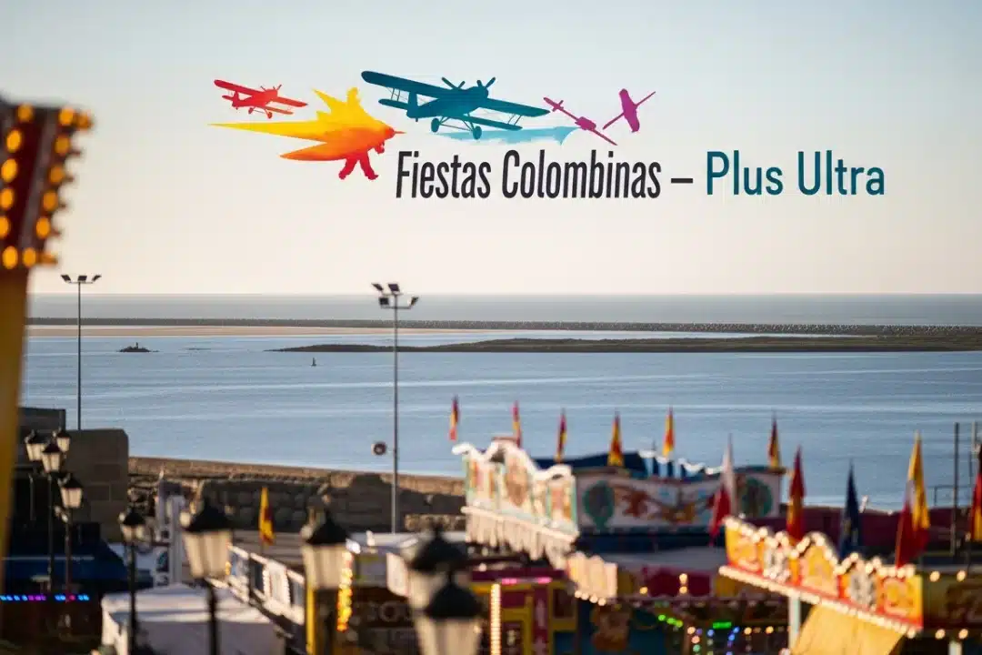 Huelva se prepara para unas históricas Fiestas Colombinas con la vista puesta en la Ría y en la gesta del Plus Ultra